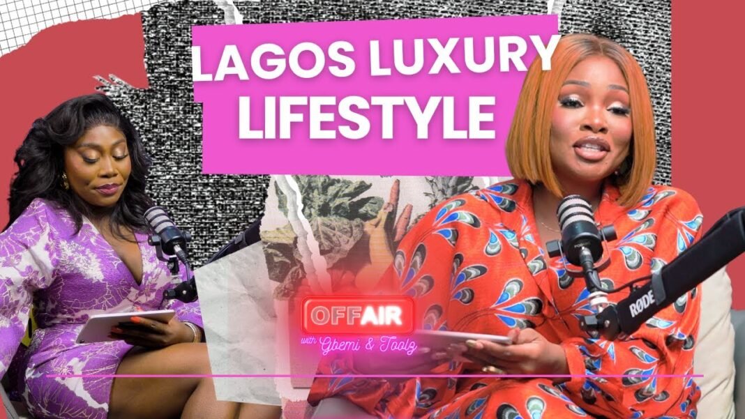 OffAir Show with Gbemi & Toolz Take Us Inside Lagos’ Most Exclusive Luxury Spots