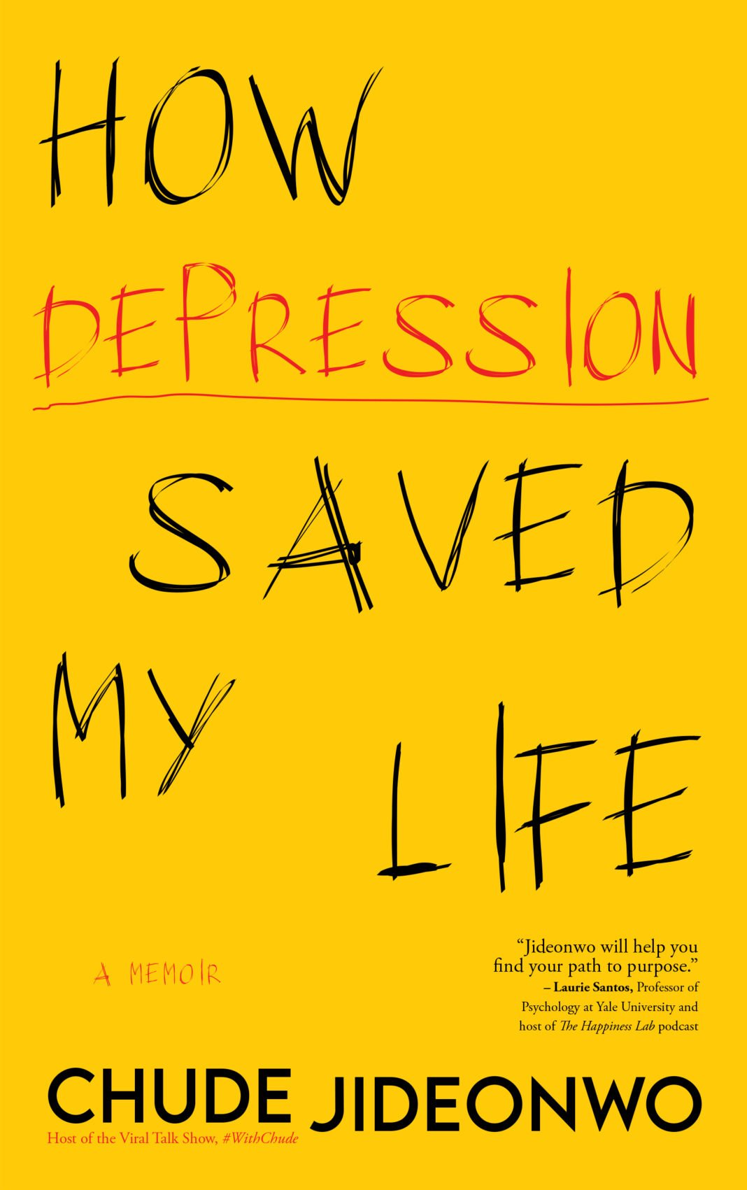 BN Book Excerpt: How Depression Saved My Life by Chude Jideonwo