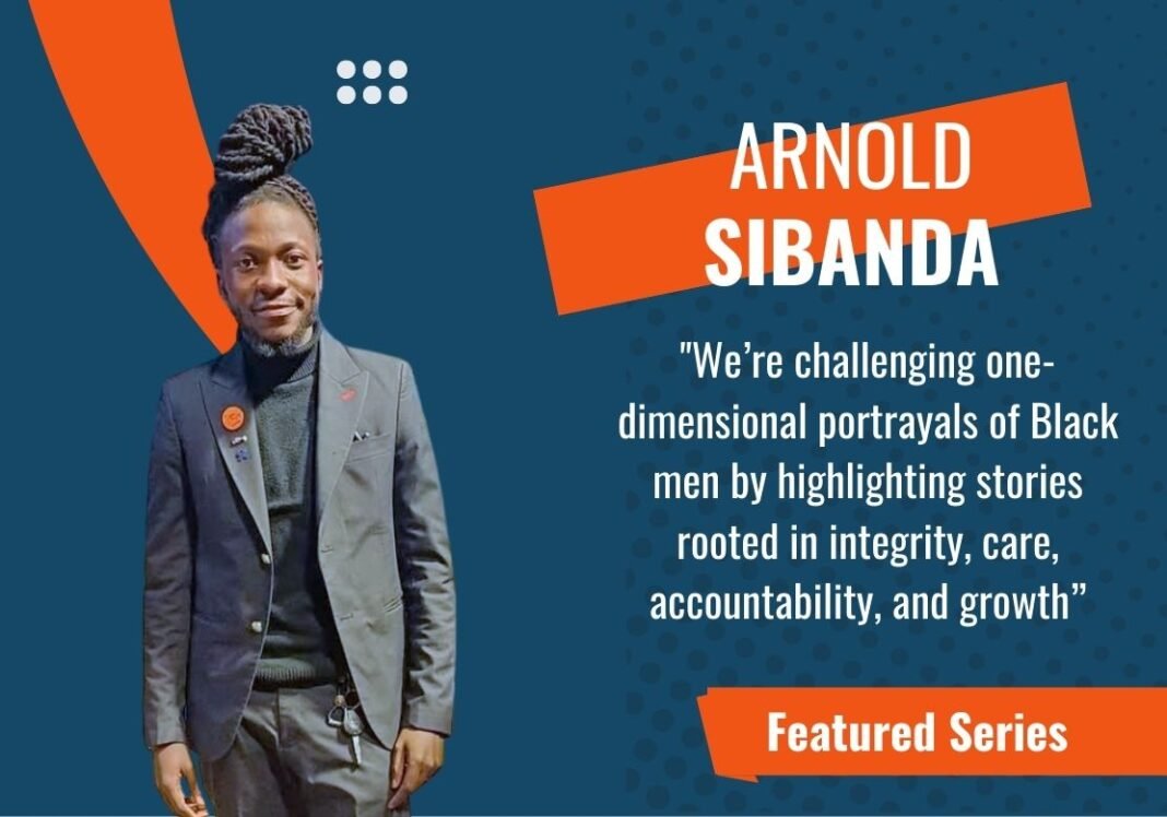 Reimagining Male Perspectives With Arnold Sibanda