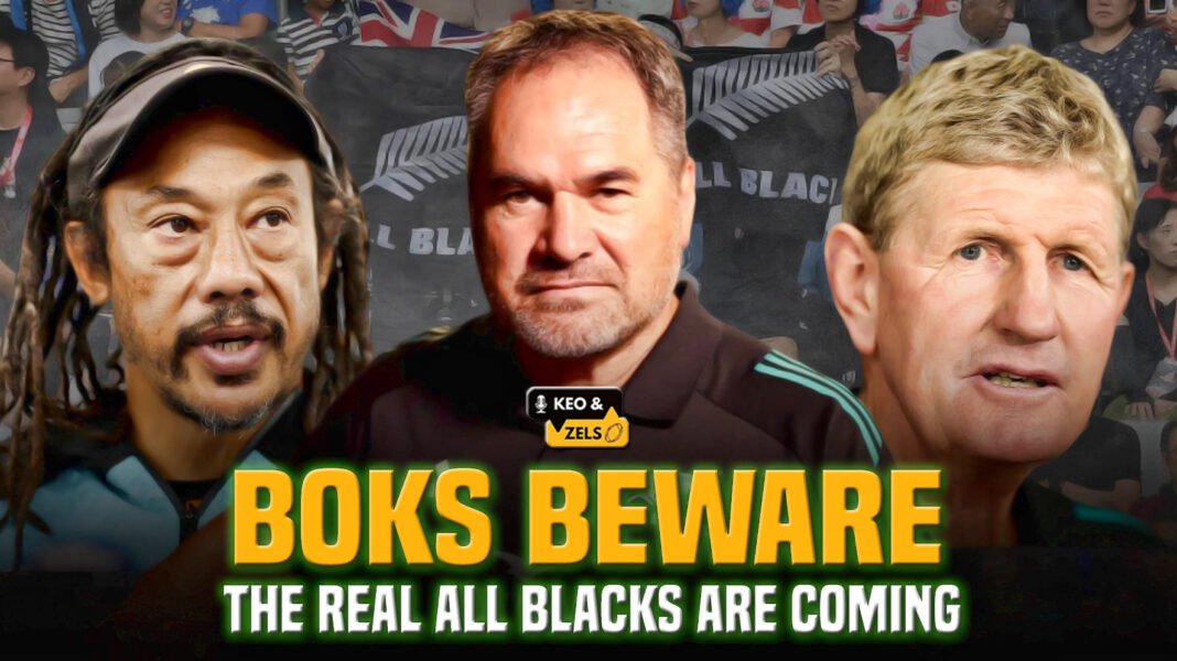 Keo & Zels: Boks beware, the real All Blacks are coming